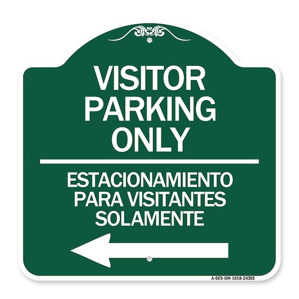 Bilingual Reserved Parking Visitor Parking Only Estacionamiento Para Visitantes, A-DES-GW-1818-24303